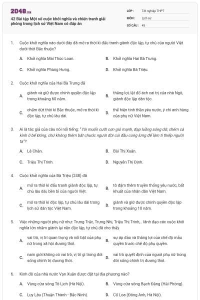 42 Bài tập Một số cuộc khởi nghĩa và chiến tranh giải phóng trong lịch sử Việt Nam có đáp án