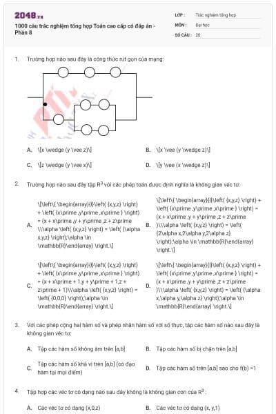 1000 câu trắc nghiệm tổng hợp Toán cao cấp có đáp án - Phần 8