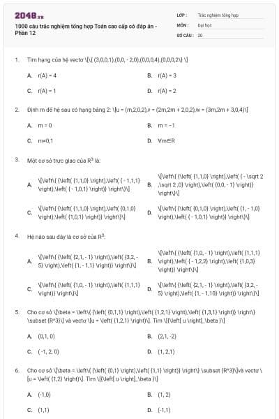 1000 câu trắc nghiệm tổng hợp Toán cao cấp có đáp án - Phần 12