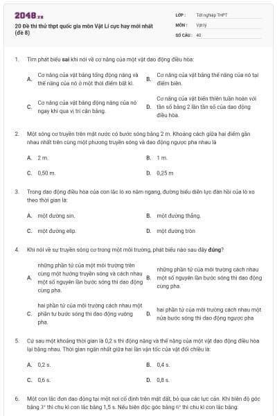 20 Đề thi thử thpt quốc gia môn Vật Lí cực hay mới nhất (đề 8)
