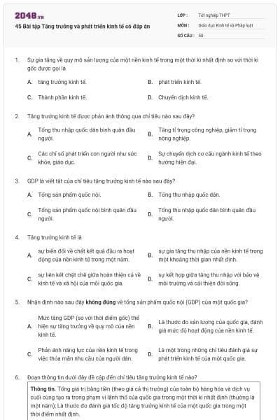 45 Bài tập Tăng trưởng và phát triển kinh tế có đáp án