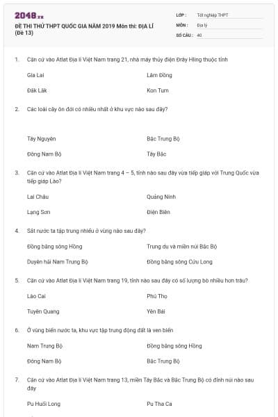 ĐỀ THI THỬ THPT QUỐC GIA NĂM 2019 Môn thi: ĐỊA LÍ (Đề 13)