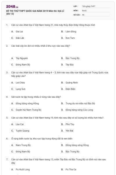 ĐỀ THI THỬ THPT QUỐC GIA NĂM 2019 Môn thi: ĐỊA LÍ (Đề 13)