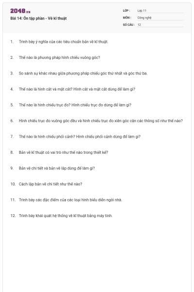 Bài 14: Ôn tập phần - Vẽ kĩ thuật
