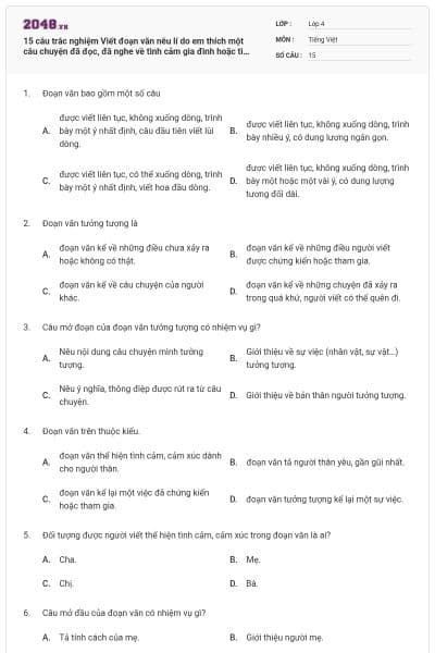 15 câu trắc nghiệm Viết đoạn văn nêu lí do em thích một câu chuyện đã đọc, đã nghe về tình cảm gia đình hoặc tình bạn Chân trời sáng tạo có đáp án
