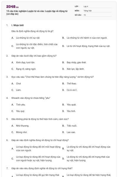 15 câu trắc nghiệm Luyện từ và câu: Luyện tập về động từ (có đáp án)
