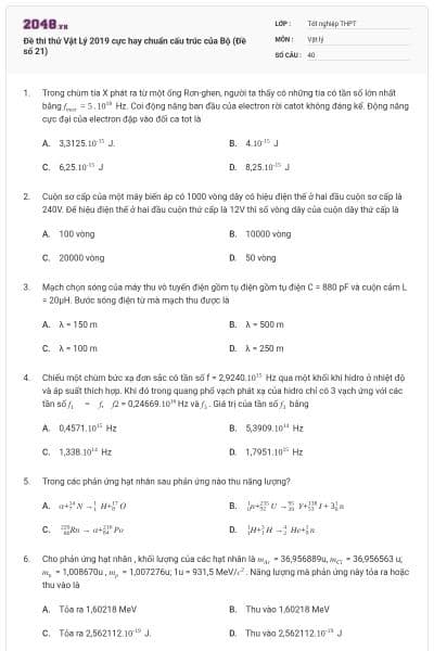 Đề thi thử Vật Lý 2019 cực hay chuẩn cấu trúc của Bộ (Đề số 21)