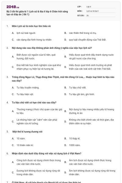 Bộ 3 đề thi giữa kì 1 Lịch sử & Địa lí lớp 6 Chân trời sáng tạo có đáp án ( Đề 1)