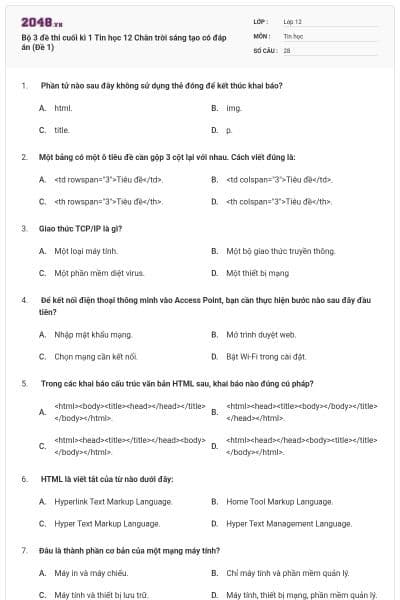Bộ 3 đề thi cuối kì 1 Tin học 12 Chân trời sáng tạo có đáp án (Đề 1)