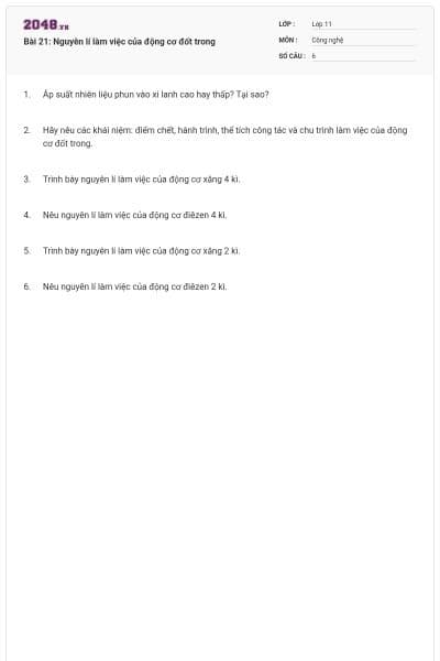 Bài 21: Nguyên lí làm việc của động cơ đốt trong