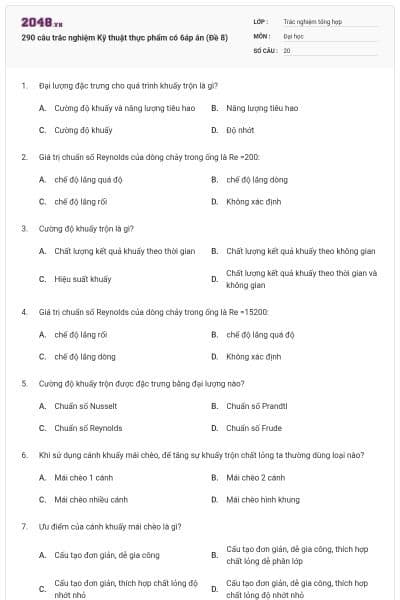 290 câu trắc nghiệm Kỹ thuật thực phẩm có 6áp án (Đề 8)