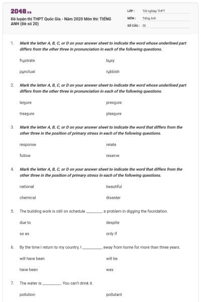 Đề luyện thi THPT Quốc Gia - Năm 2020 Môn thi: TIẾNG ANH (Đề số 20)