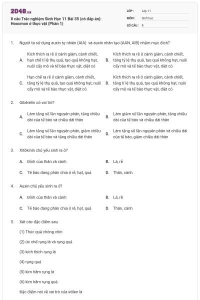 8 câu Trắc nghiệm Sinh Học 11 Bài 35 (có đáp án): Hoocmon ở thực vật (Phần 1)