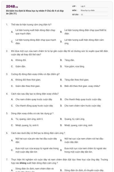 Đề kiểm tra định kì Khoa học tự nhiên 9 Chủ đề 4 có đáp án (Đề 31)