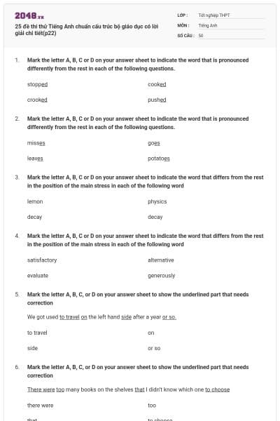25 đề thi thử Tiếng Anh chuẩn cấu trúc bộ giáo dục có lời giải chi tiết(p22)