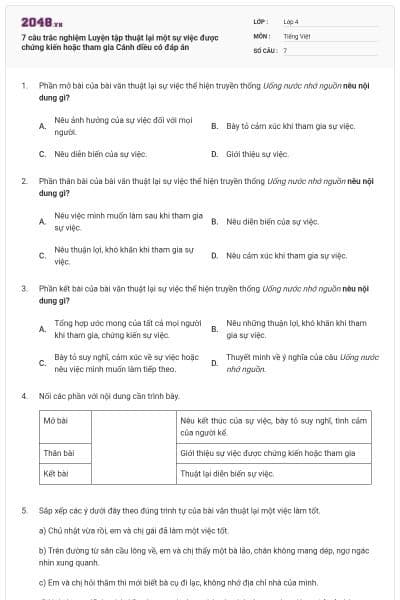 7 câu trắc nghiệm Luyện tập thuật lại một sự việc được chứng kiến hoặc tham gia Cánh diều có đáp án