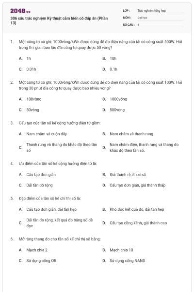 306 câu trắc nghiệm Kỹ thuật cảm biến có đáp án (Phần 13)