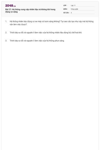 Bài 27: Hệ thống cung cấp nhiên liệu và không khí trong động cơ xăng