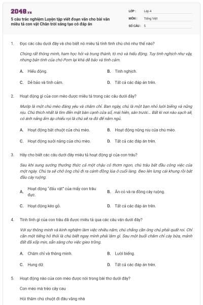 5 câu trắc nghiệm Luyện tập viết đoạn văn cho bài văn miêu tả con vật Chân trời sáng tạo có đáp án