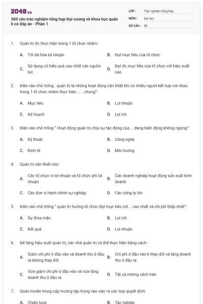 360 câu trắc nghiệm tổng hợp Đại cương về khoa học quản lí có đáp án - Phần 1