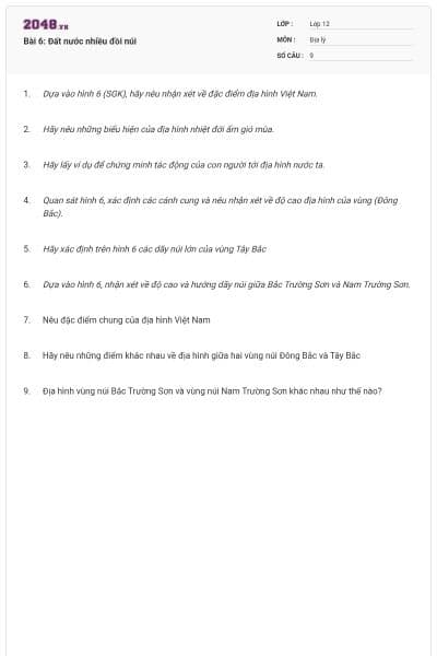 Bài 6: Đất nước nhiều đồi núi