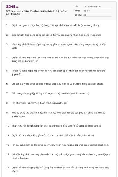 500+ câu trắc nghiệm tổng hợp Luật sở hữu trí tuệ có đáp án - Phần 12