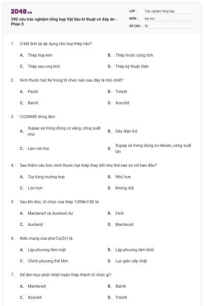 390 câu trắc nghiệm tổng hợp Vật liệu kĩ thuật có đáp án - Phần 5