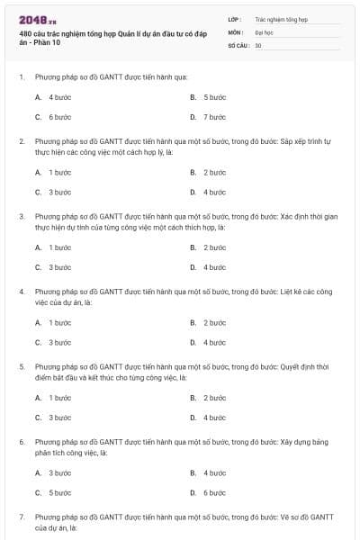 480 câu trắc nghiệm tổng hợp Quản lí dự án đầu tư có đáp án - Phần 10