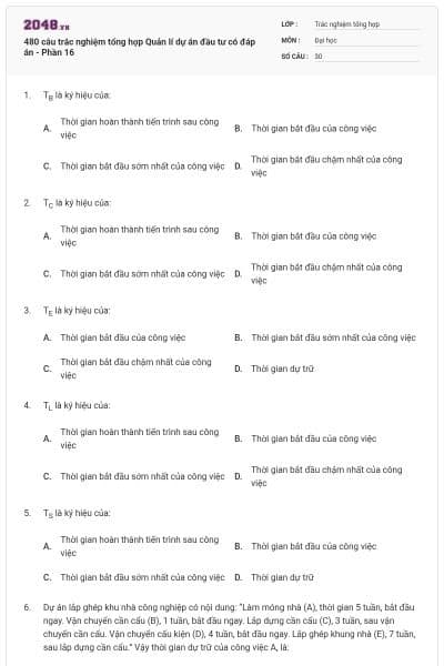 480 câu trắc nghiệm tổng hợp Quản lí dự án đầu tư có đáp án - Phần 16
