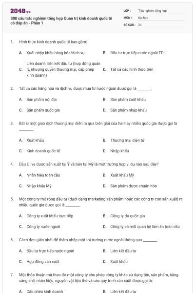 300 câu trắc nghiệm tổng hợp Quản trị kinh doanh quốc tế có đáp án - Phần 1