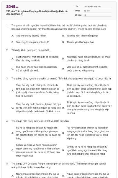215 câu Trắc nghiệm tổng hợp Quản trị xuất nhập khẩu có đáp án (Phần 9)