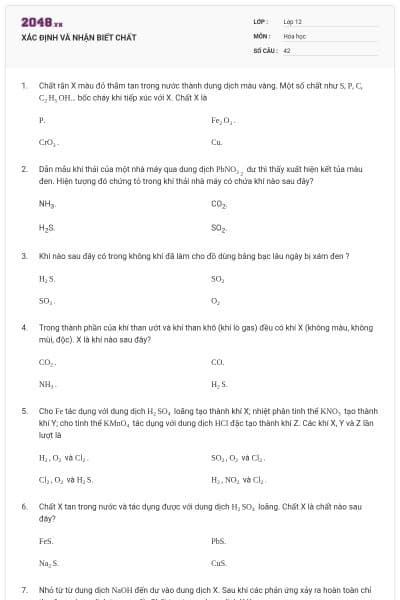 XÁC ĐỊNH VÀ NHẬN BIẾT CHẤT