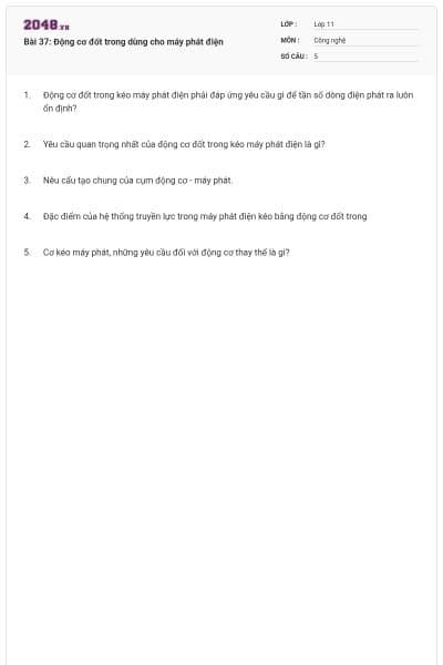 Bài 37: Động cơ đốt trong dùng cho máy phát điện