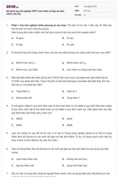 Đề minh họa tốt nghiệp THPT môn Sinh có đáp án năm 2025 ( Đề 20)