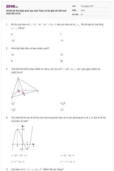 30 Đề thi thử thpt quốc gia môn Toán có lời giải chi tiết mới nhất (Đề số 6)