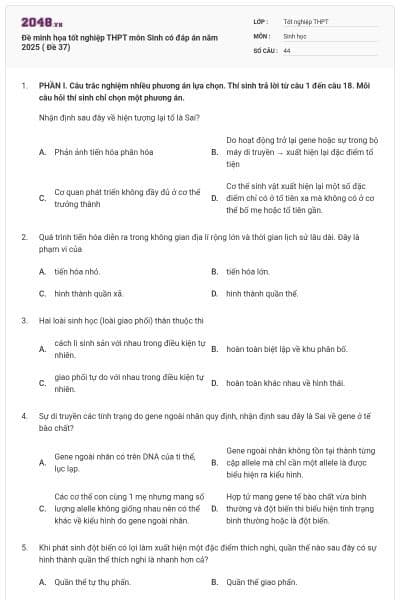Đề minh họa tốt nghiệp THPT môn Sinh có đáp án năm 2025 ( Đề 37)