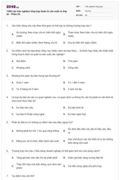 1000 câu trắc nghiệm tổng hợp Quản trị sản xuất có đáp án - Phần 26