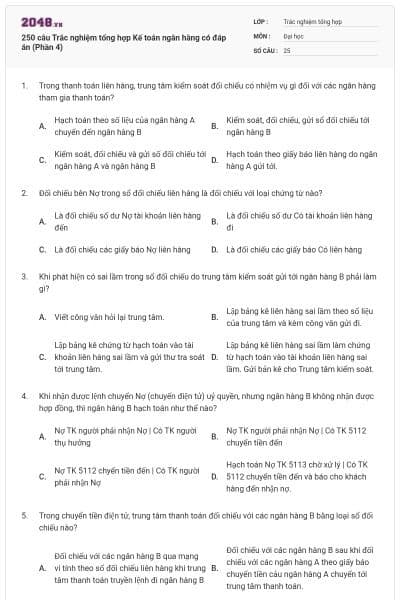 250 câu Trắc nghiệm tổng hợp Kế toán ngân hàng có đáp án (Phần 4)