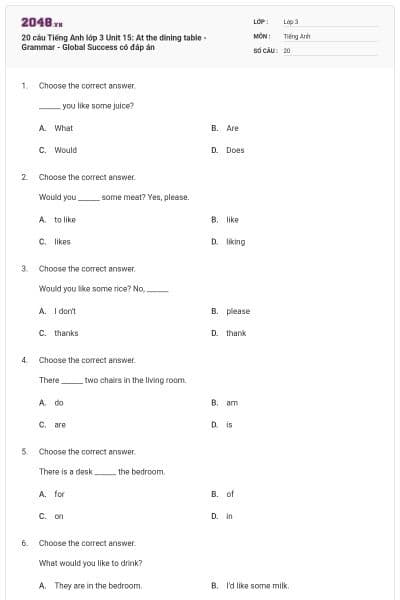 20 câu Tiếng Anh lớp 3 Unit 15: At the dining table - Grammar - Global Success có đáp án