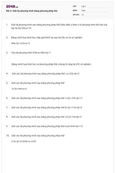 Bài 3: Giải hệ phương trình bằng phương pháp thế