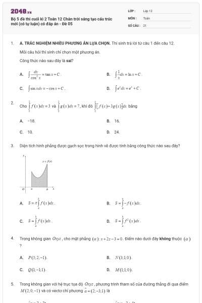 Bộ 5 đề thi cuối kì 2 Toán 12 Chân trời sáng tạo cấu trúc mới (có tự luận) có đáp án - Đề 05