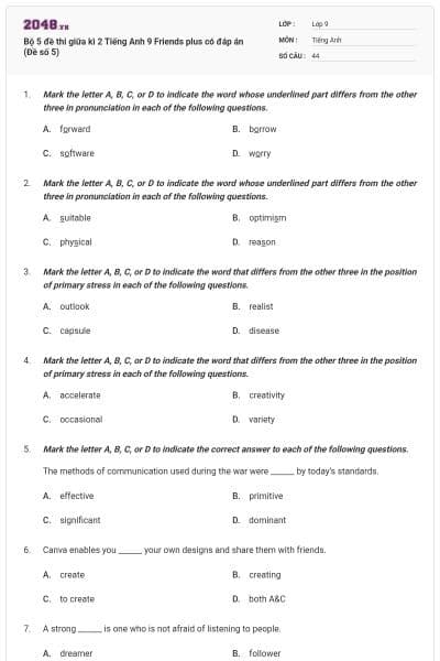 Bộ 5 đề thi giữa kì 2 Tiếng Anh 9 Friends plus có đáp án (Đề số 5)