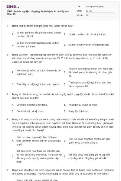 1000 câu trắc nghiệm tổng hợp Quản trị dự án có đáp án - Phần 43