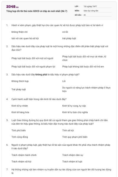 Tổng hợp đề thi thử môn GDCD có đáp án mới nhất (Đề 7)