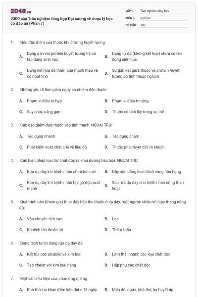 2300 câu Trắc nghiệm tổng hợp Đại cương về dược lý học có đáp án (Phần 7)