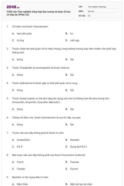 2300 câu Trắc nghiệm tổng hợp Đại cương về dược lý học có đáp án (Phần 22)