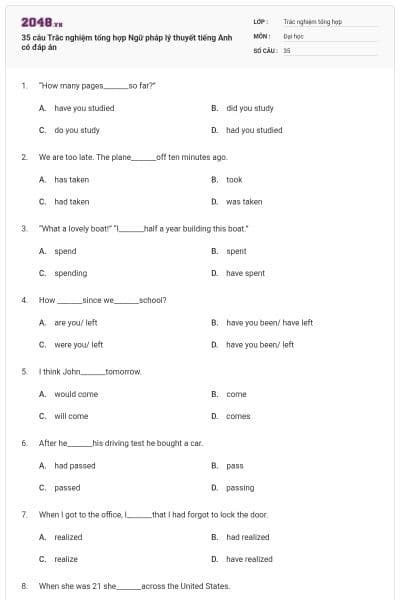 35 câu Trắc nghiệm tổng hợp Ngữ pháp lý thuyết tiếng Anh có đáp án