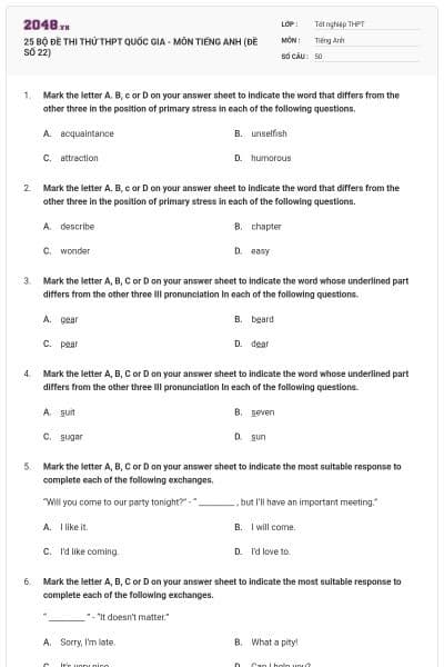 25 BỘ ĐỀ THI THỬ THPT QUỐC GIA - MÔN TIẾNG ANH (ĐỀ SỐ 22)