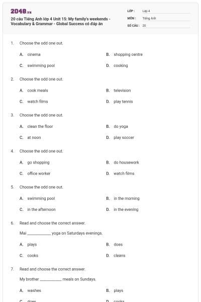 20 câu Tiếng Anh lớp 4 Unit 15: My family’s weekends - Vocabulary & Grammar - Global Success có đáp án