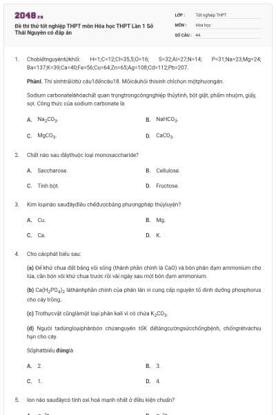Đề thi thử tốt nghiệp THPT môn Hóa học THPT Lần 1 Sở Thái Nguyên có đáp án